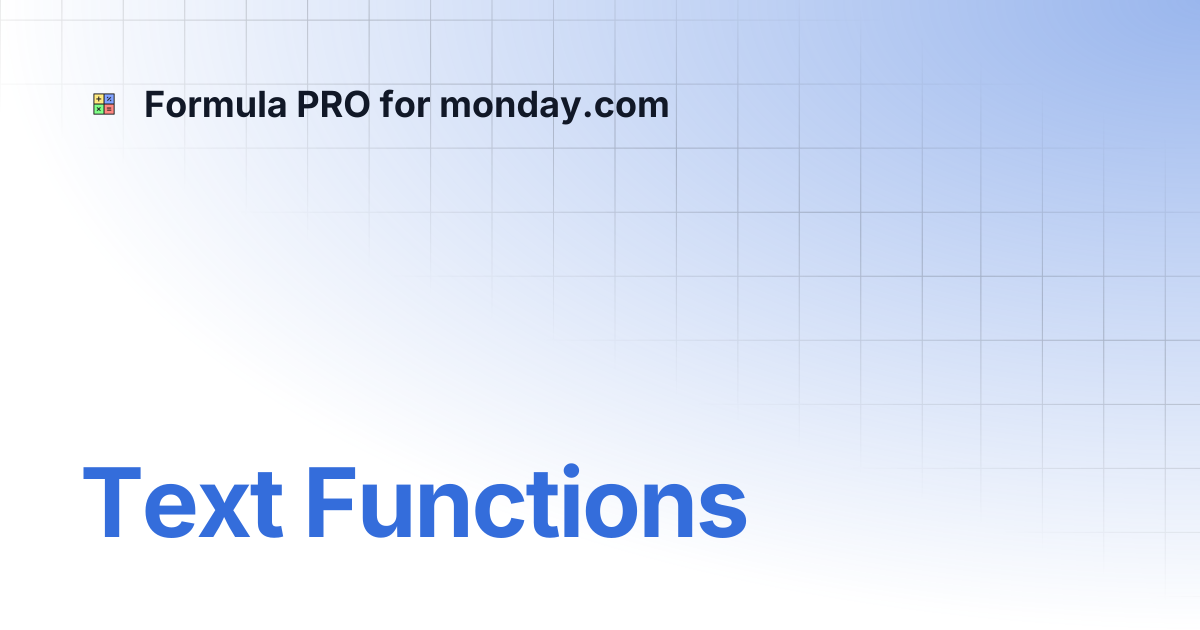 Text Functions | Formula PRO for monday.com